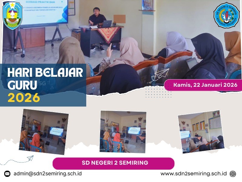 Hari Belajar Guru, SD Negeri 2 Semiring Gelar Kegiatan Peningkatan Kompetensi Pendidik