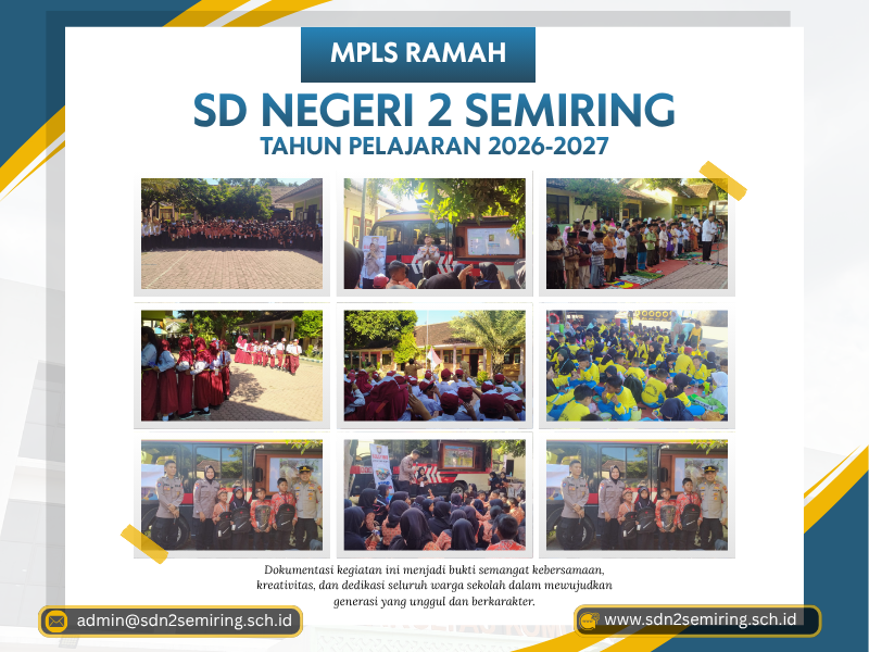Kegiatan Masa Pengenalan Lingkungan Sekolah (MPLS) Tahun Ajaran Baru di SD Negeri 2 Semiring Berjalan Lancar
